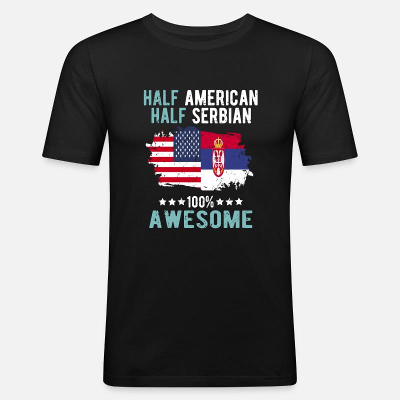 Half American Half Serb - Men's Slim Fit T-Shirt - black