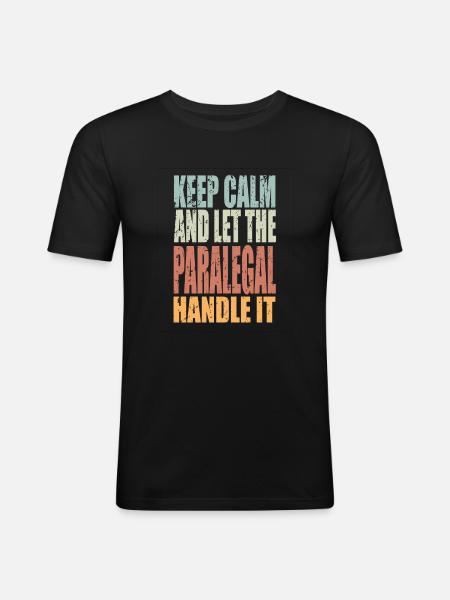 Keep Calm Paralegal Verdict - Men's Slim Fit T-Shirt - black