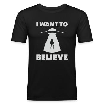 I want to believe - Coole Alien Fan Geschenkidee - Männer Slim Fit T-Shirt - Schwarz - Vorne - Nik (191cm)