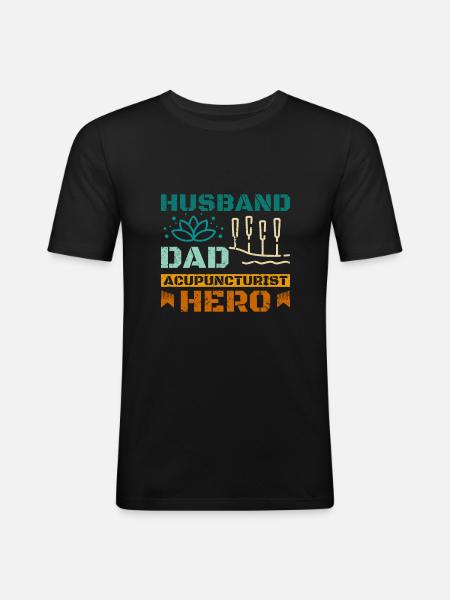 Husband dad acupuncturist hero - Men's Slim Fit T-Shirt - black