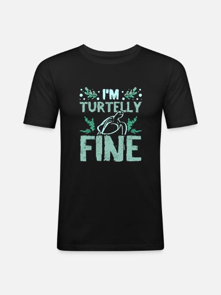 I'm turtelly fin - Men's Slim Fit T-Shirt - black
