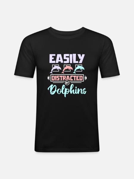 Easily distracted by dolphins - Men's Slim Fit T-Shirt - black