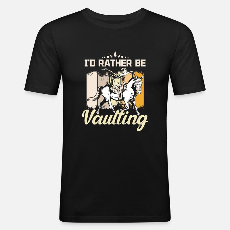 I'd rather be vaulting - Men's Slim Fit T-Shirt - black