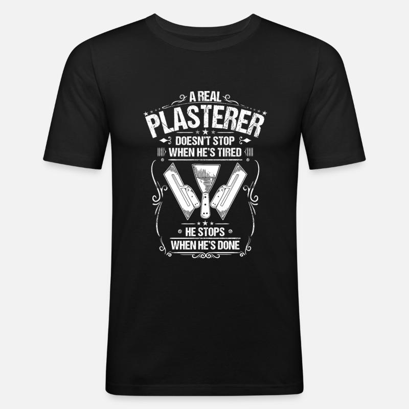 Plasterer plasterer plasterer plasterer - Men's Slim Fit T-Shirt - black