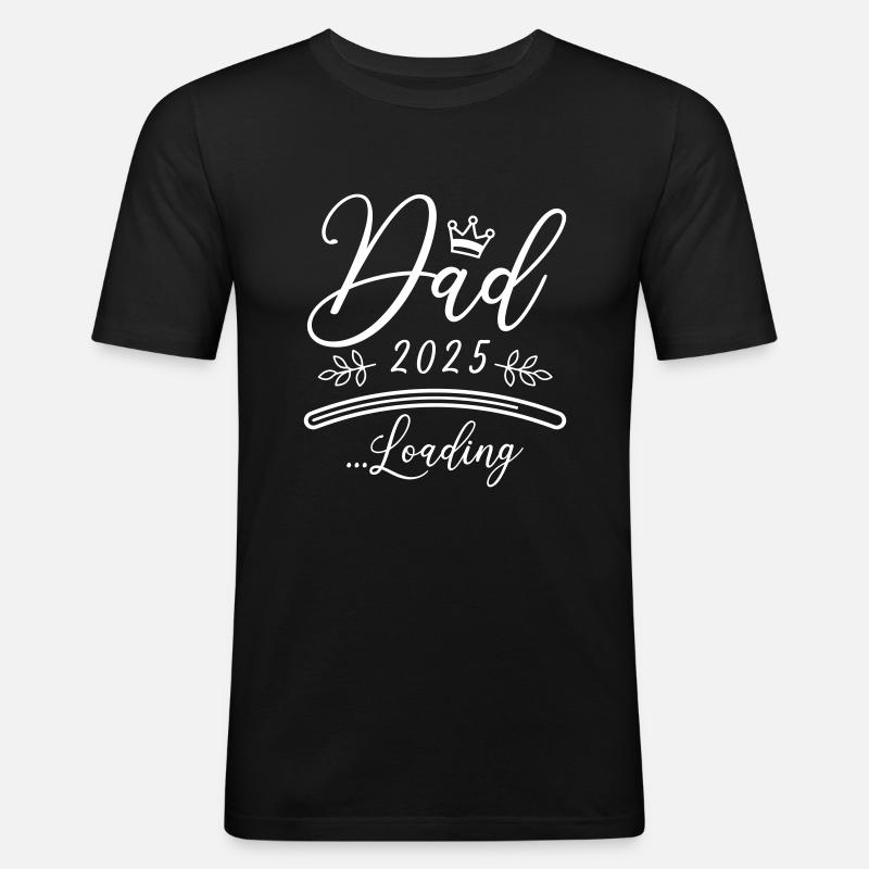 Dad 2025 Loading Papa Saying - Men's Slim Fit T-Shirt - black