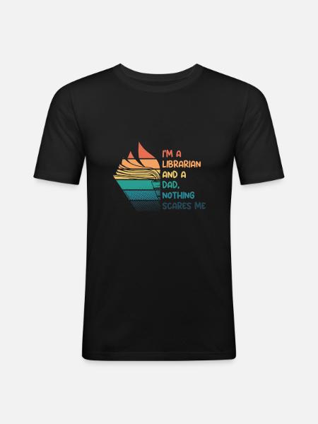 Librarian and dad - Men's Slim Fit T-Shirt - black