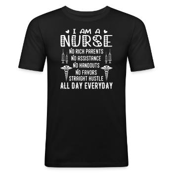 Ich bin eine Krankenschwester Keine reichen Eltern Lustig Ich bin eine Krankenschwester T-Shirt - Männer Slim Fit T-Shirt - Schwarz - Vorne - Nik (191cm)