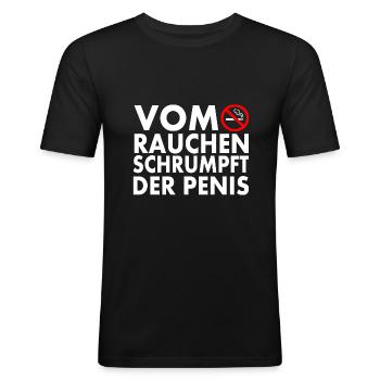 Vom rauchen schrumpft der penis - Männer Slim Fit T-Shirt - Schwarz - Vorne - Nik (191cm)