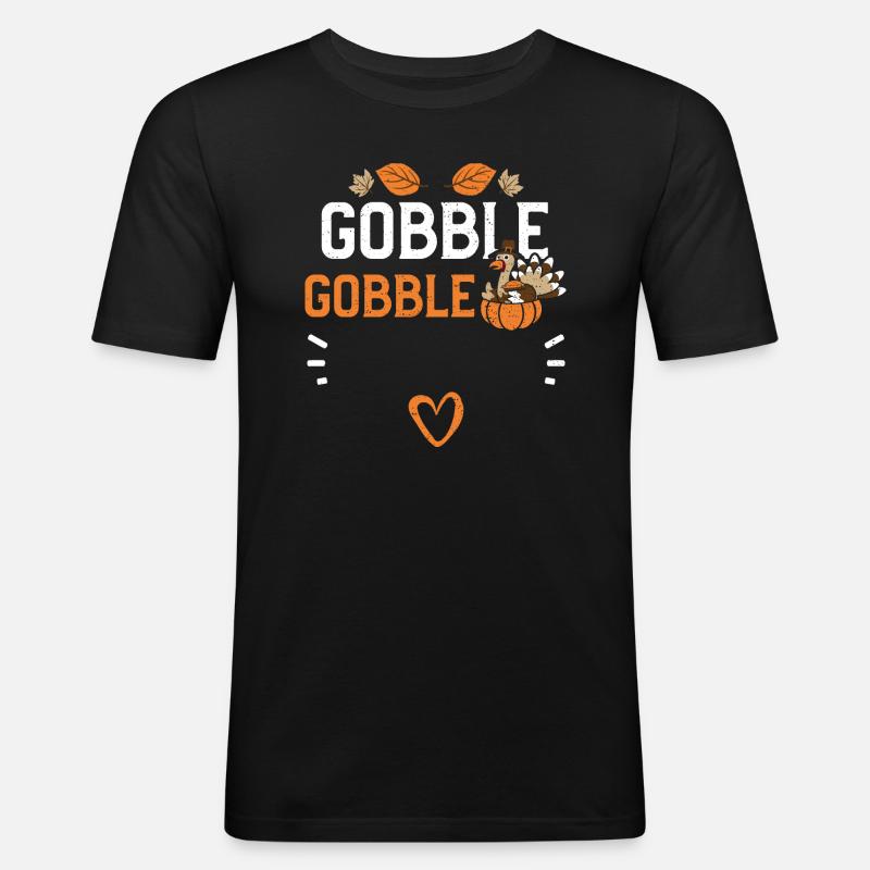Gobble Gobble - Thanksgiving - Männer Slim Fit T-Shirt - Schwarz