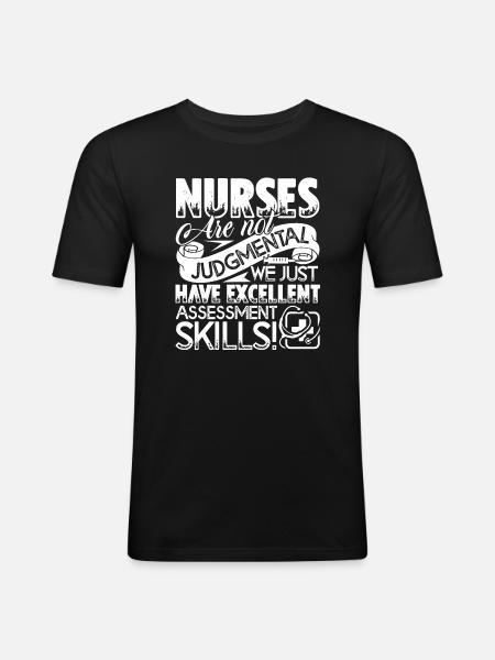 Nurse Nurses Excellent Skills - Men's Slim Fit T-Shirt - black