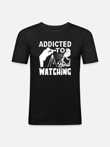 Addicted To Bird Watching - Men's Slim Fit T-Shirt - black