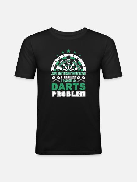 Darts I Have Darts Problem - Men's Slim Fit T-Shirt - black
