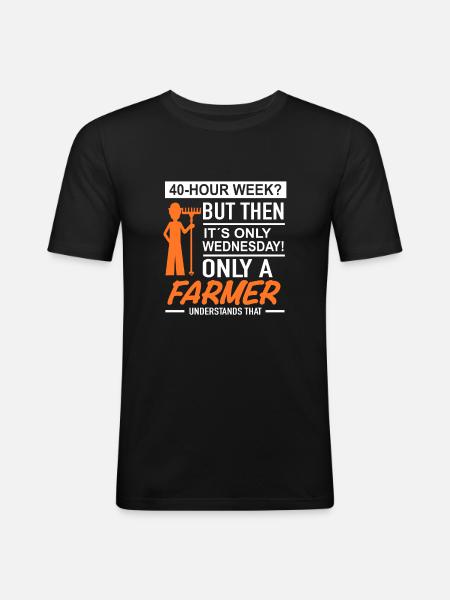 40 hour week | Farmer - Men's Slim Fit T-Shirt - black