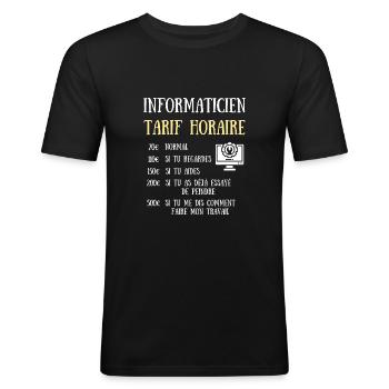 tarif informaticien homme humour informatique - T-shirt près du corps Homme - noir - Devant - Nik (191cm)