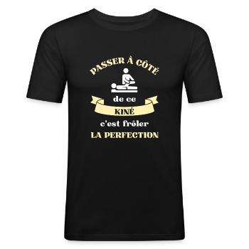 perfection kiné homme humour kinésithérapeute - T-shirt près du corps Homme - noir - Devant - Nik (191cm)