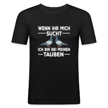 Taube Brieftauben Vögel Taubenzucht - Männer Slim Fit T-Shirt - Schwarz - Vorne - Nik (191cm)