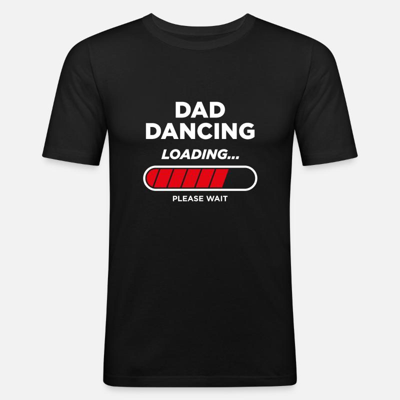 Dad Dancing Loading - Men's Slim Fit T-Shirt - black
