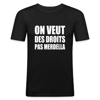 We want rights, not Merdella - Men's Slim Fit T-Shirt - black - Front - Nik (191cm)