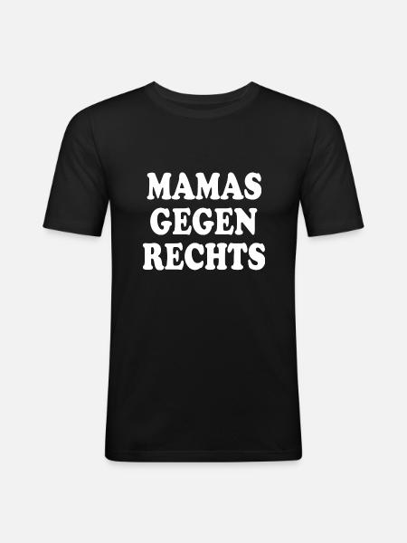 Mamas gegen rechts - Männer Slim Fit T-Shirt - Schwarz