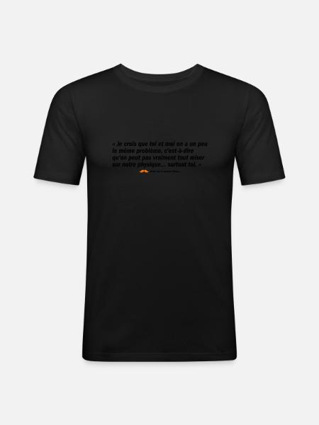 Surtout toi (b) - T-shirt près du corps Homme - noir