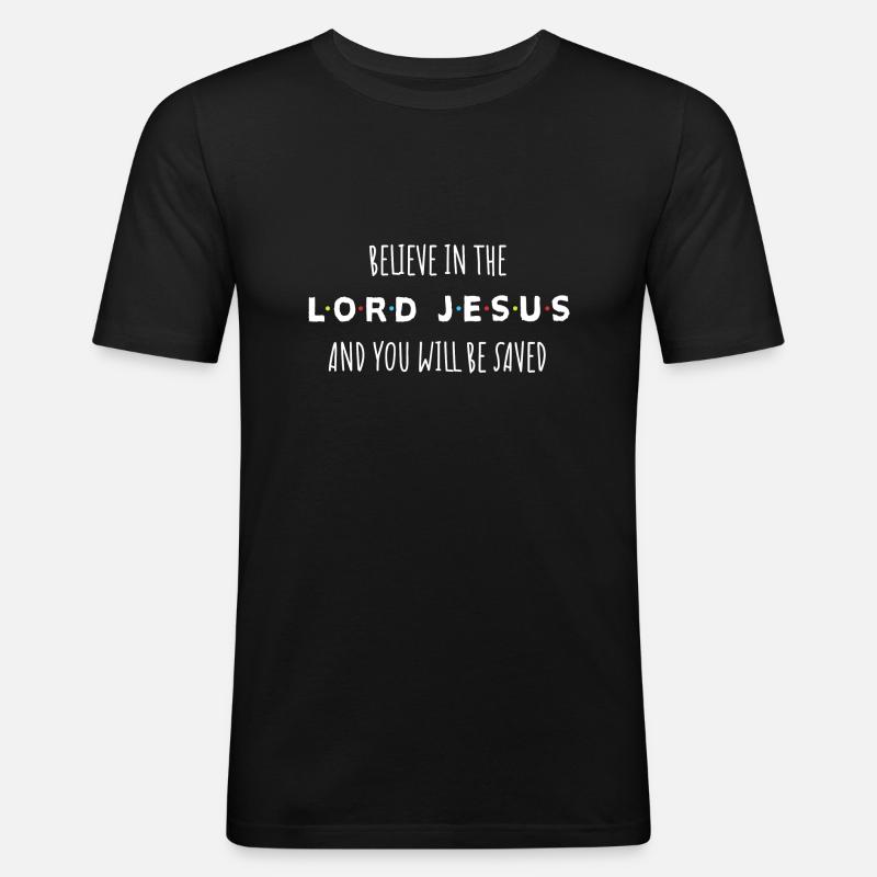 Glaube an den Herrn Jesus - Männer Slim Fit T-Shirt - Schwarz