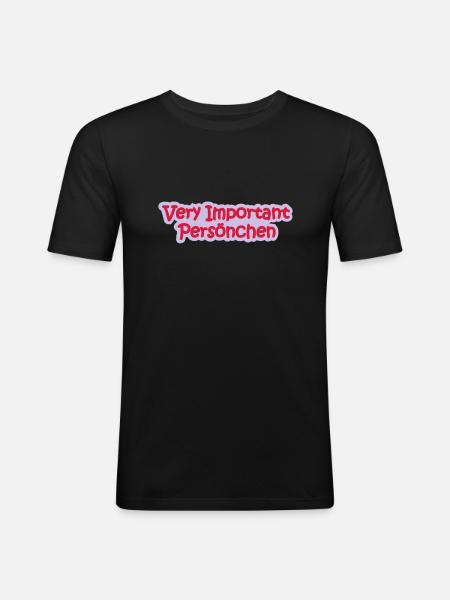 VIP Babysprüche - Männer Slim Fit T-Shirt - Schwarz