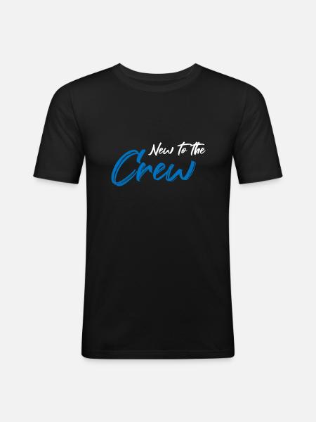 New to the crew - Men's Slim Fit T-Shirt - black
