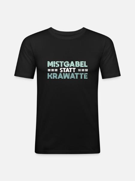 Mistgabel Statt Krawatte - Männer Slim Fit T-Shirt - Schwarz