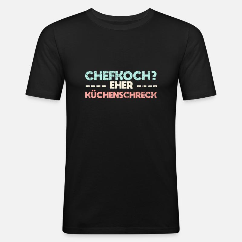 Chefkoch? Eher Küchenschreck - Männer Slim Fit T-Shirt - Schwarz