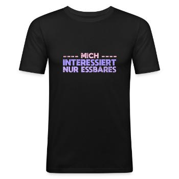 Mich Interessiert Nur Essbares - Männer Slim Fit T-Shirt - Schwarz - Vorne - Nik (191cm)