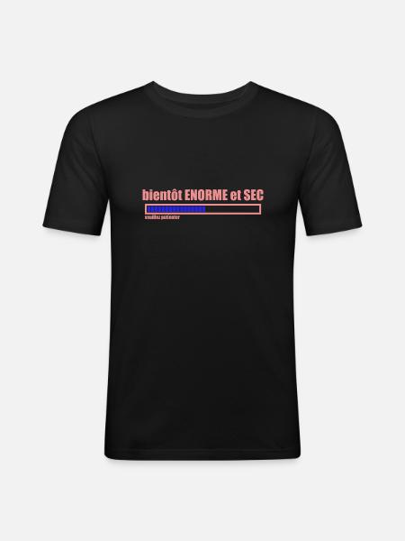 bientôt ENORME et SEC - T-shirt près du corps Homme - noir