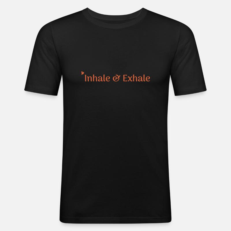 inhale & exhale - Männer Slim Fit T-Shirt - Schwarz