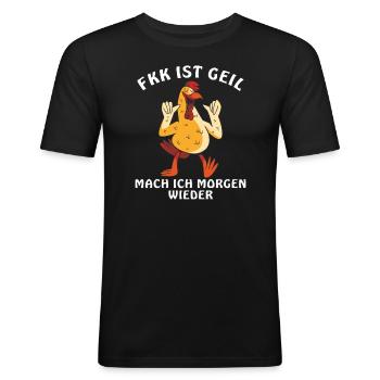 HAHN FKK IST GEIL MACH ICH MORGEN WIEDER - Männer Slim Fit T-Shirt - Schwarz - Vorne - Nik (191cm)