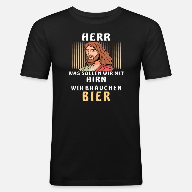 HERR WIR BRAUCHEN BIER - Männer Slim Fit T-Shirt - Schwarz