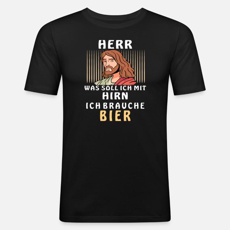 HERR ICH BRAUCHE BIER - Männer Slim Fit T-Shirt - Schwarz