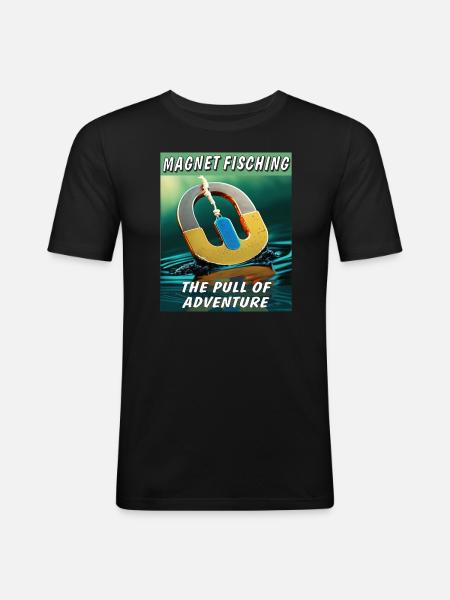 MAGNETFISCHING THE PULL OF ADVENTURE - Men's Slim Fit T-Shirt - black