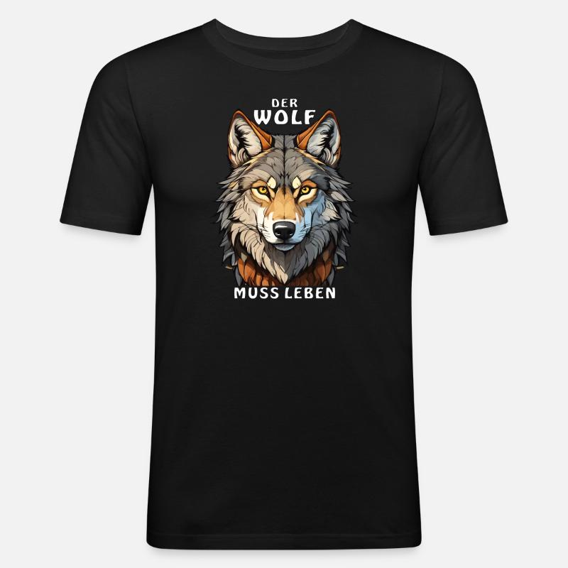 DER WOLF MUSS LEBEN - Männer Slim Fit T-Shirt - Schwarz