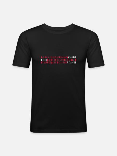 drinks from enemies skulls - Men's Slim Fit T-Shirt - black