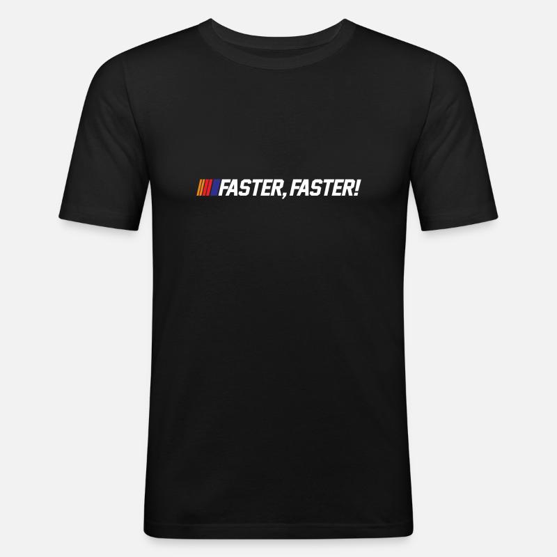 PLUS RAPIDE ET PLUS RAPIDE - T-shirt près du corps Homme - noir