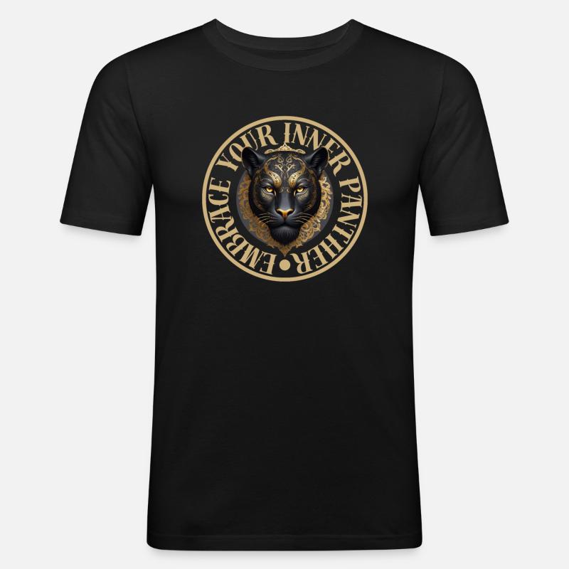 Embrace Your Inner Panther - Männer Slim Fit T-Shirt - Schwarz