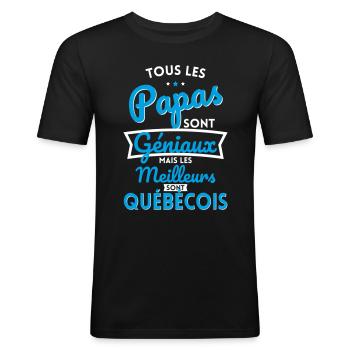Papas géniaux mais les meilleurs sont Québécois - T-shirt près du corps Homme - noir - Devant - Nik (191cm)