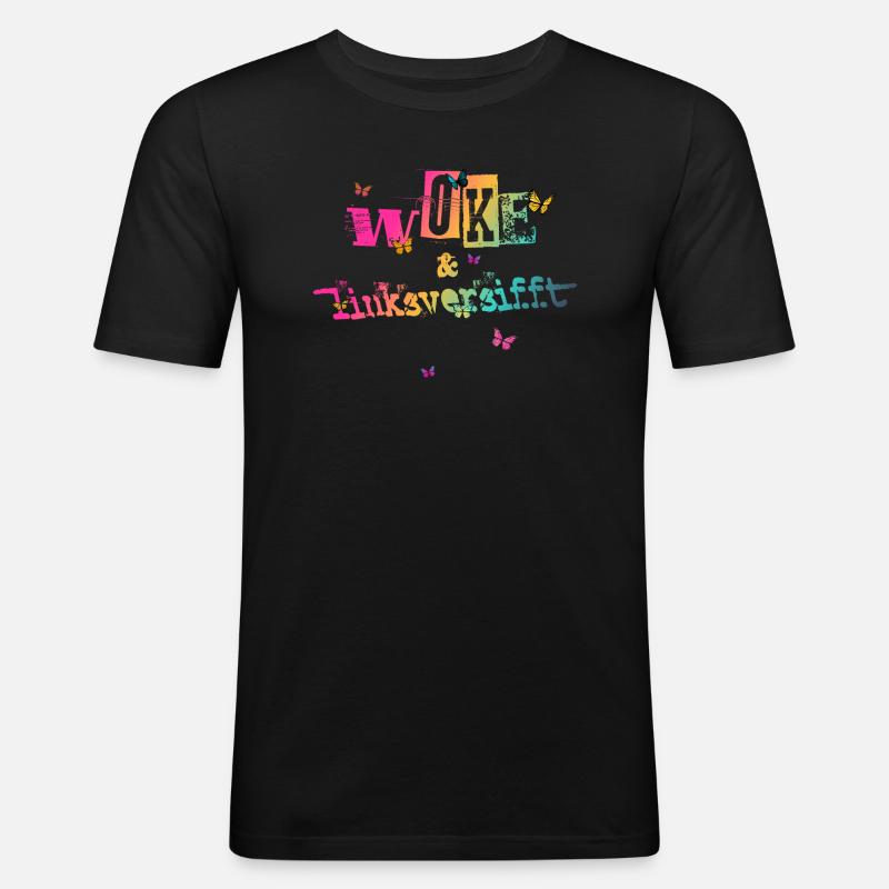 Selbstironie: WOKE & linksversifft - Männer Slim Fit T-Shirt - Schwarz