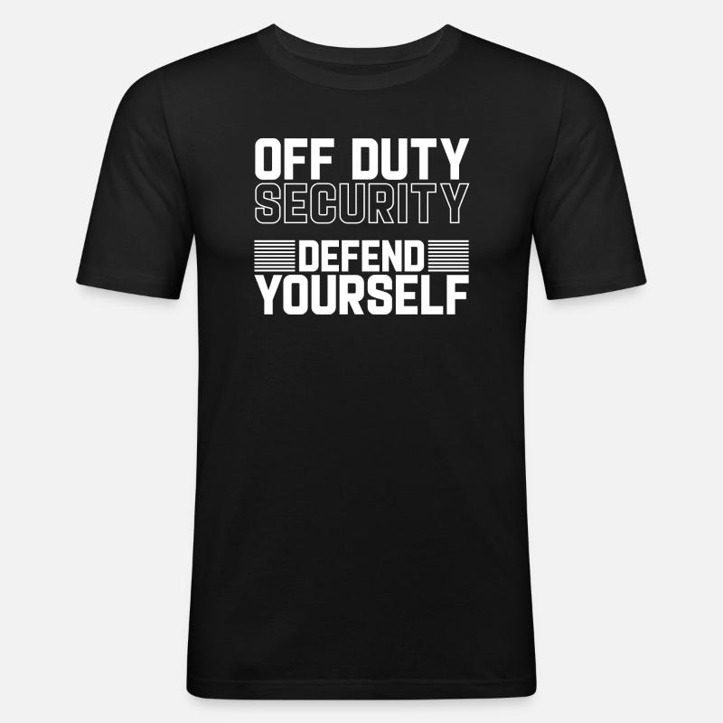 Security Off Duty Defend Yourself - Männer Slim Fit T-Shirt - Schwarz