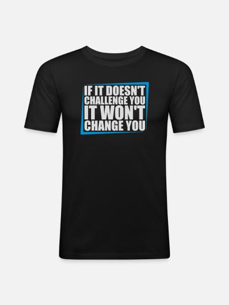 Workout Fitness Motivation Quote - Men's Slim Fit T-Shirt - black