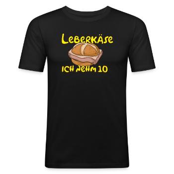 Leberkäse Ich nehm 10 Leberkäse Fleischkäse - Männer Slim Fit T-Shirt - Schwarz - Vorne - Nik (191cm)