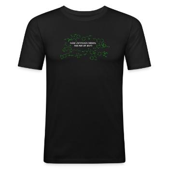 Drogen-Shirt - Männer Slim Fit T-Shirt - Schwarz - Vorne - Nik (191cm)