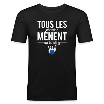 Tous les chemins mènent au bowling humour - T-shirt près du corps Homme - noir - Devant - Nik (191cm)