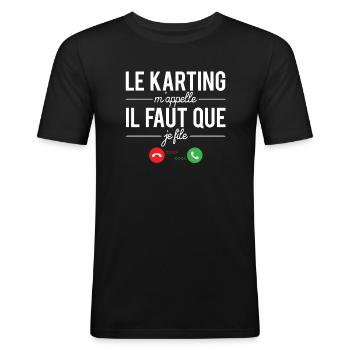 Le karting m'appelle il faut que je file humour - T-shirt près du corps Homme - noir - Devant - Nik (191cm)