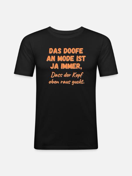 The Doofe An Mode - Men's Slim Fit T-Shirt - black