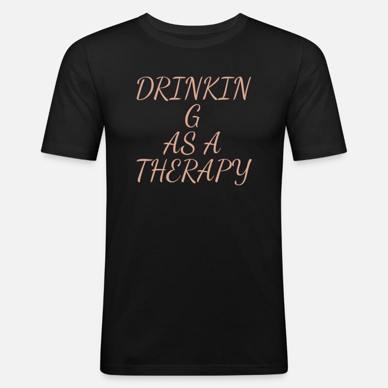 drinking as a therapy - Männer Slim Fit T-Shirt - Schwarz